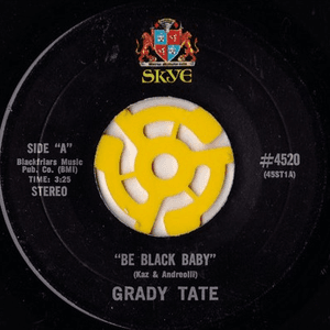 Be Black Baby by Grady Tate