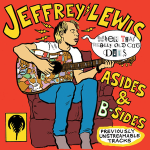 When That Really Old Cat Dies by Jeffrey Lewis