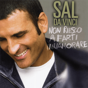 Non Riesco A Farti Innamorare by Sal da Vinci
