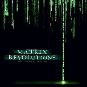 The Matrix Revolutions: The Complete Score (disc 1) by Don Davis