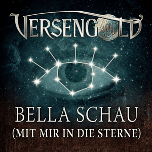 Bella schau (mit mir in die Sterne) by Versengold