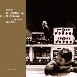 Tom The Model by Beth Gibbons