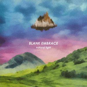Natural Light by Blank Embrace