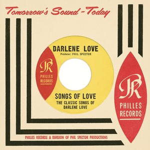Songs of Love - The Best of Darlene Love by Darlene Love