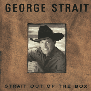 Strait Out of the Box by George Strait