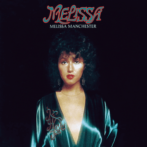 Melissa by Melissa Manchester