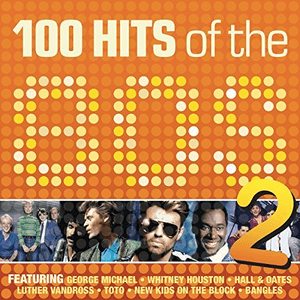 100 Hits of the 80's - Volume 2 by Bros