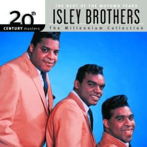 20th Century Masters: The Millennium Collection: Best of The Isley Brothers-The Motown Years by The Isley Brothers