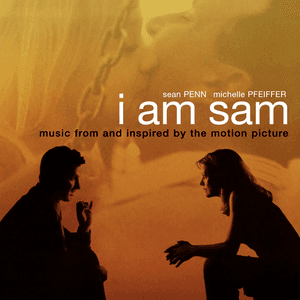 I am Sam Soundtrack by The Wallflowers