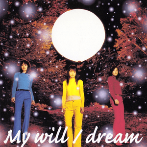 My Will by Dream