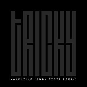 Valentine (Andy Stott Remix) by Andy Stott