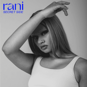 Secret Side by RANI