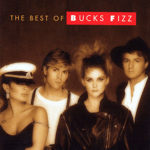 The Best Of Bucks Fizz by Bucks Fizz