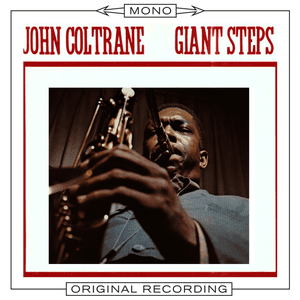 Giant Steps (mono) by John Coltrane