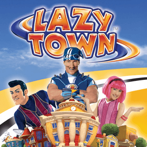 Lazytown by LazyTown