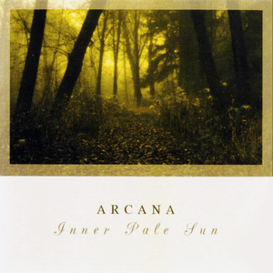 Inner Pale Sun by Arcana