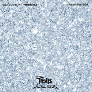 The Other Side (from Trolls World Tour) by SZA