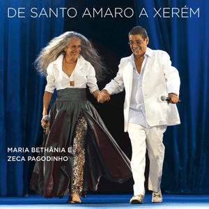 De Santo Amaro a Xerém (Ao Vivo) by Maria Bethânia