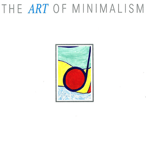 The Art Of Minimalism by Steve Jolliffe