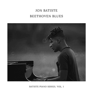 Beethoven Blues by Jon Batiste