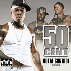 Outta Control by 50 Cent