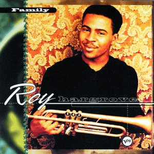 Family by Roy Hargrove