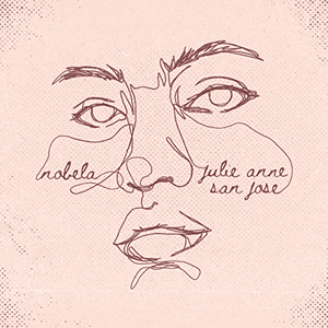Nobela by Julie Anne San Jose