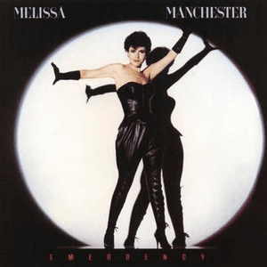 Emergency by Melissa Manchester