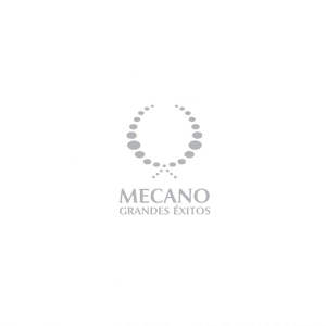 Grandes Exitos by Mecano