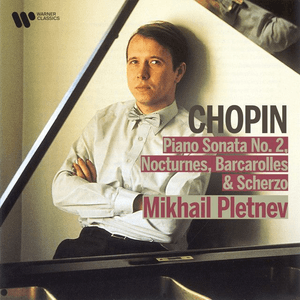 Chopin: Piano Sonata No. 2, Nocturnes, Barcarolle & Scherzo by Frédéric Chopin