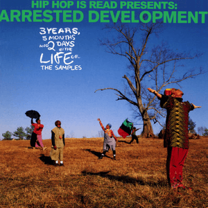 3 Years, 5 Month and 2 Days in the Life of... by Arrested Development