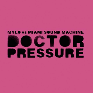 Dance Vault Mixes - Doctor Pressure & Drop The Pressure by Mylo