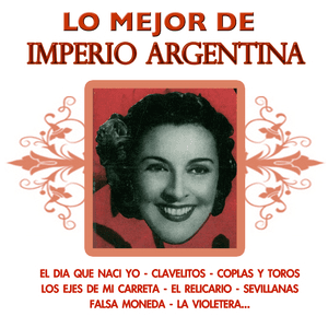 Lo Mejor De by Imperio Argentina