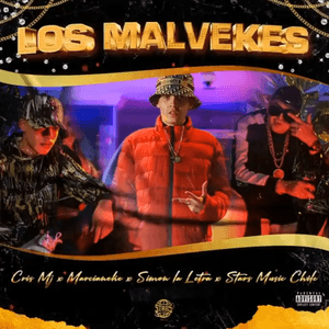 Los Malvekes by Cris MJ