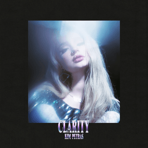 Clarity by Kim Petras