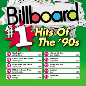 Billboard: #1 Hits Of The 90's by Alannah Myles