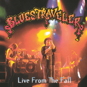 Live From The Fall by Blues Traveler
