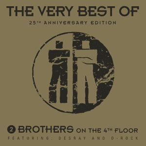 The Very Best of 2 Brothers On the 4th Floor (25th Anniversary Edition) by 2 Brothers on the 4th Floor