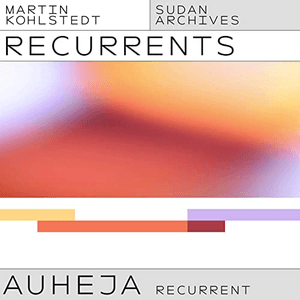 AUHEJA (Sudan Archives Recurrent) by Martin Kohlstedt