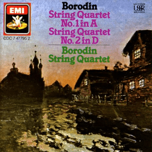 String Quartets Nos. 1 & 2 (The Borodin String Quartet) by Alexander Porfir'yevich Borodin