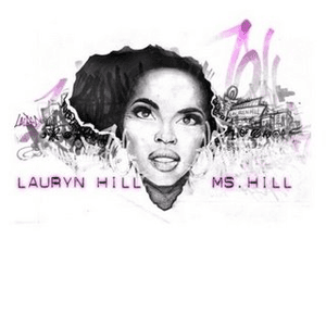 Ms Hill by Lauryn Hill