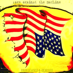 Bombtracks, Volume 2: Remixes & Live by Rage Against the Machine