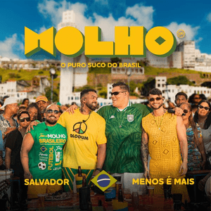 MOLHO (Ao Vivo) - EP by Grupo Menos É Mais & Simone Mendes