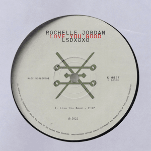 LOVE YOU GOOD by Rochelle Jordan