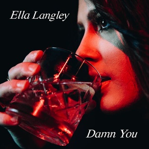 Damn You by Ella Langley