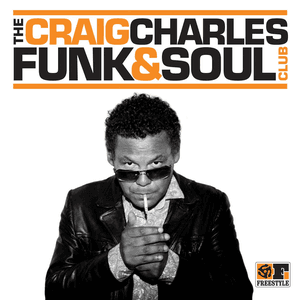 The Craig Charles Funk & Soul Club by Craig Charles