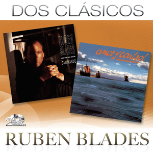 Dos Clásicos by Rubén Blades