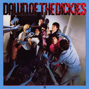 Dawn of The Dickies by The Dickies