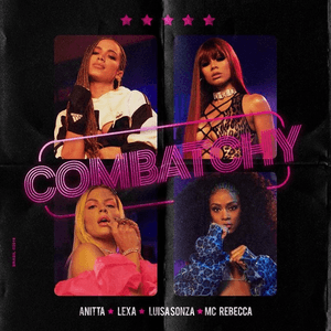 Combatchy (feat. MC Rebecca) by Anitta
