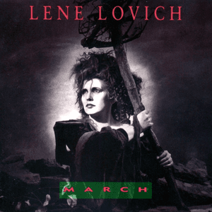 March by Lene Lovich